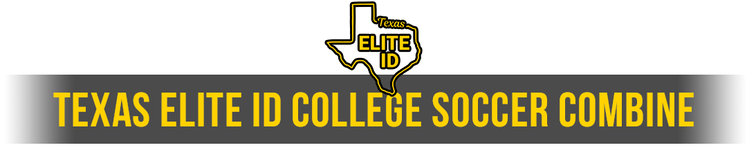 Texas Elite ID College Soccer Combine
